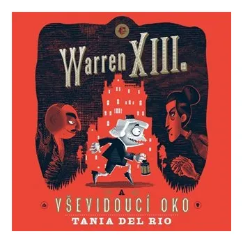 Warren XIII. a Vševidoucí oko - CDmp3 (čte Ondřej Brousek, Otakar Brousek)