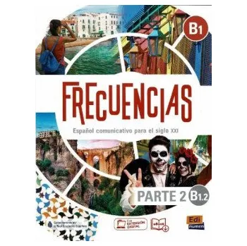 Španělský jazyk Frecuencias B1.2 - Libro Alumno