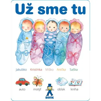 Cizojazyčná kniha Už sme tu