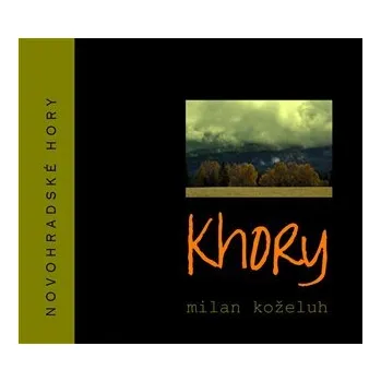 Khory - Novohradské hory