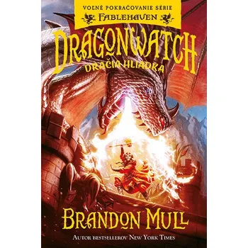 Cizojazyčná kniha Dragonwatch Dračia hliadka