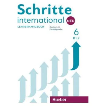 Cizí jazyk Schritte international Neu 6 - Lehrerhandbuch
