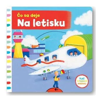 Leporelo Čo sa deje na letisku