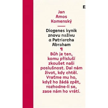 Diogenes kynik znovu naživu a Patriarcha Abraham