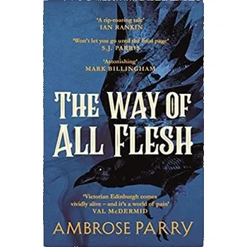 The Way of All Flesh
