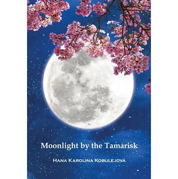 Kniha Moonlight by the Tamarisk