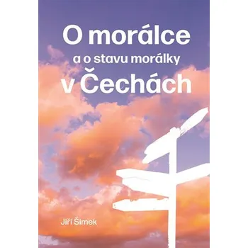 O morálce a o stavu morálky v Čechách