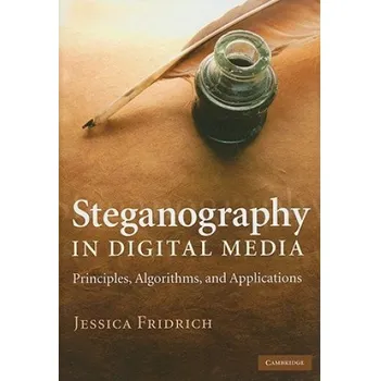 Steganography in Digital Media – Jessica Fridrich (EN)