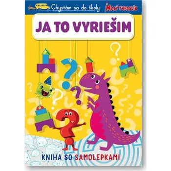 Cizí jazyk Chystám sa do školy Ja to vyriešim