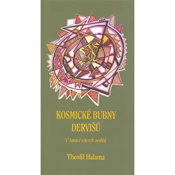 Poezie Kosmické bubny dervišů