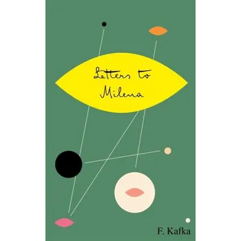 Cizojazyčná kniha Letters To Milena