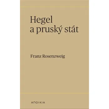 Hegel a (pruský) stát
