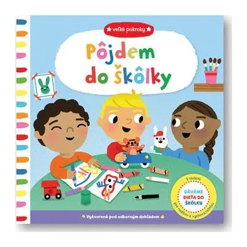 Cizojazyčná kniha Veľké pokroky Pôjdem do škôlky