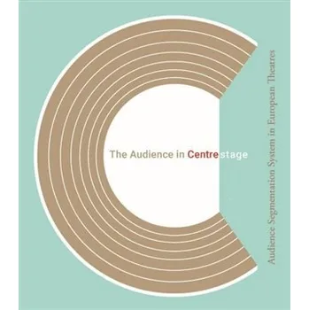 The Audience in Centre Stage