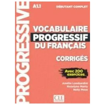 Francouzský jazyk Vocabulaire progressif Niveau débutant Complet Corrigés