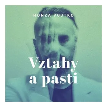 Vztahy a pasti - CDmp3 (Čte Honza Vojtko)