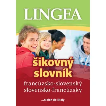 Učebnice Francúzsko-slovenský slovensko-francúzsky šikovný slovník