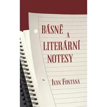 Poezie Básně a literární notesy