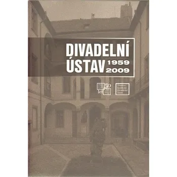 Populárně naučná literatura pro dospělé Divadelní ústav 1959 - 2009