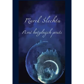 Poezie Písně hvězdných poutí