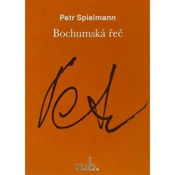 Bochumská řeč - Ten, který odolá i bouři