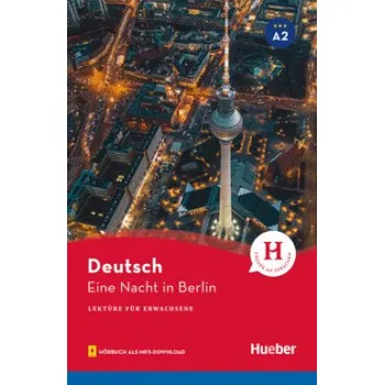 Učebnice Lektüren für Erwachsene A2 Eine Nacht in Berlin