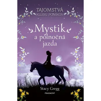 Pohádka Mystik a polnočná jazda