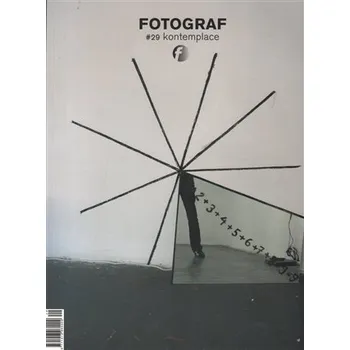 Umění Fotograf - 29 kontemplace