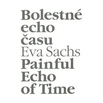 Bolestné echo času