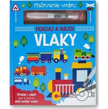 omalovánky Maľovanie vodou Vlaky