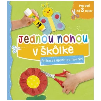 Kniha Jednou nohou v škôlke