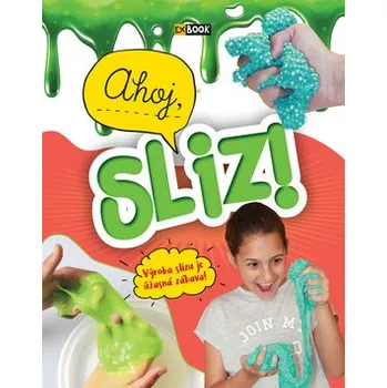 Cizí jazyk Ahoj, sliz