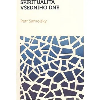 Spiritualita všedního dne