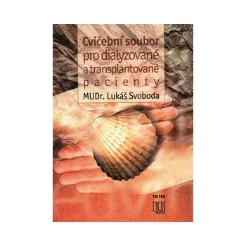 Cvičební soubor pro dialyzované a transplantované