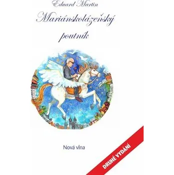 Mariánskolázeňský poutník