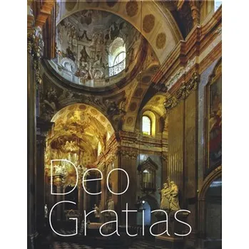 Deo gratias - Velehrad jako symbol křesťanských kořenů západní a východní Evropy