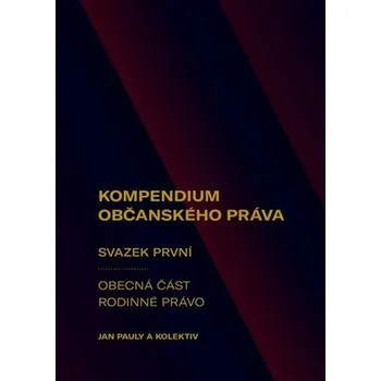 Kompendium občanského práva 1 - Obecná část, Rodinné právo