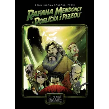 Komiks pro dospělé Podivuhodná dobrodružství Rafana Mendoncy a poslíčka s pizzou