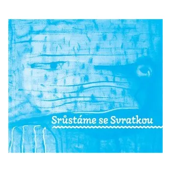 Poezie Srůstáme se Svratkou