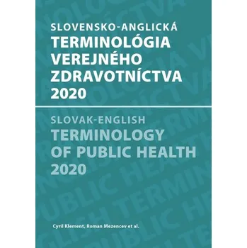 Slovensko-anglická terminológia verejného zdravotníctva 2020