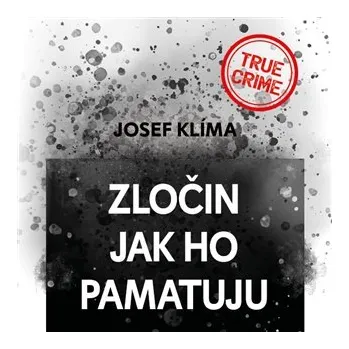 Zločin jak ho pamatuju - CDmp3 (Čte Vladimír Kroc)