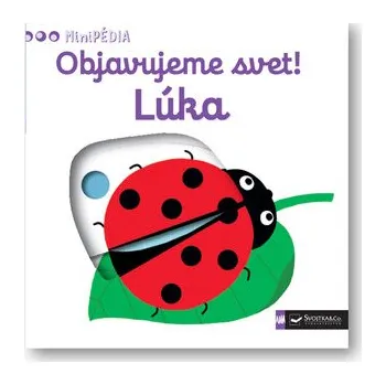 Bystrá hlava Objavujeme svet! Lúka