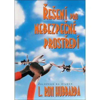 Osobní rozvoj Řešení pro nebezpečné prostředí