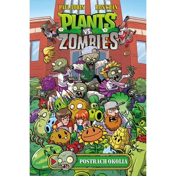 Komiks pro dospělé Plants vs. Zombies – Postrach okolia