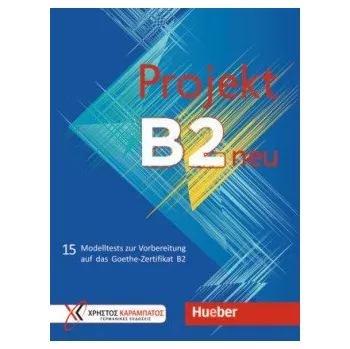 Německý jazyk Projekt B2 Übungsbuch