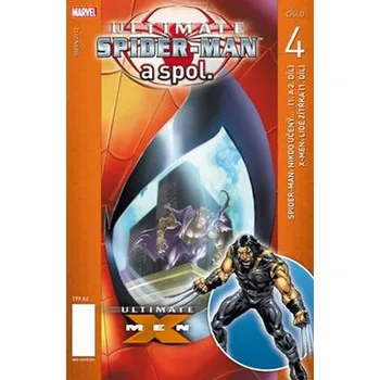 Komiks pro dospělé Ultimate Spider-Man a spol. 04