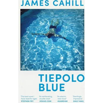 Beletrie pro dospělé Tiepolo Blue: ´The best novel I have read for ages´ Stephen Fry