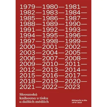 Slovanská knihovna v tisku a dalších médiích - bibliografie za léta 1979–2023