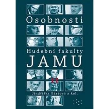 Osobnosti Hudební fakulty JAMU II