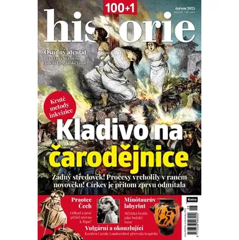Časopis 100+1 historie 6/2025 - Kladivo na čarodějnice